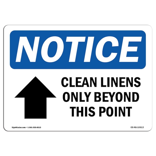 OSHA Notice Sign, 3.5" Height, Clean Linens Only Beyond This Sign With Symbol, Landscape, 10PK